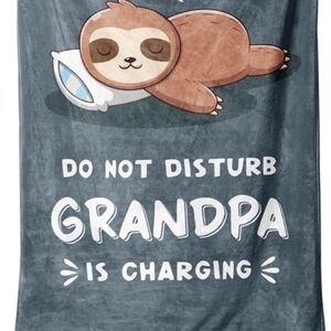Sloth Blanket Do not Disturb Grandpa is charging gray brown.80”L X 60” W